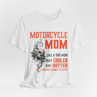 Load image into Gallery viewer, Motorcycle Mom Funny Graphic Tee