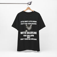 Load image into Gallery viewer, Little Dirty Little Mean Pu**y With Gasoline Graphic T-Shirt