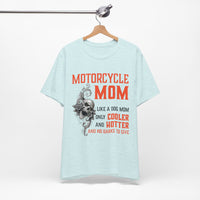 Load image into Gallery viewer, Motorcycle Mom Funny Graphic Tee