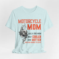 Load image into Gallery viewer, Motorcycle Mom Funny Graphic Tee