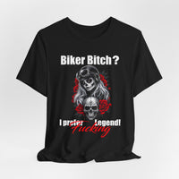 Load image into Gallery viewer, I Prefer Legend T-Shirt