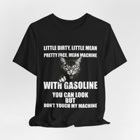 Load image into Gallery viewer, Little Dirty Little Mean Pu**y With Gasoline Graphic T-Shirt