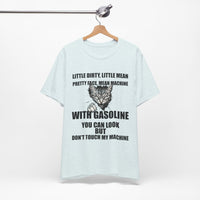 Load image into Gallery viewer, Little Dirty Little Mean Pu**y With Gasoline Graphic T-Shirt