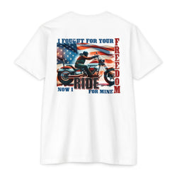 I Fought for Your Freedom Veteran Motorcycle T-Shirt