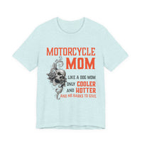 Load image into Gallery viewer, Motorcycle Mom Funny Graphic Tee