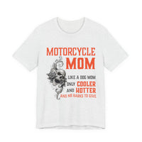 Load image into Gallery viewer, Motorcycle Mom Funny Graphic Tee